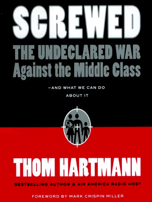 Title details for Screwed by Thom Hartmann - Available